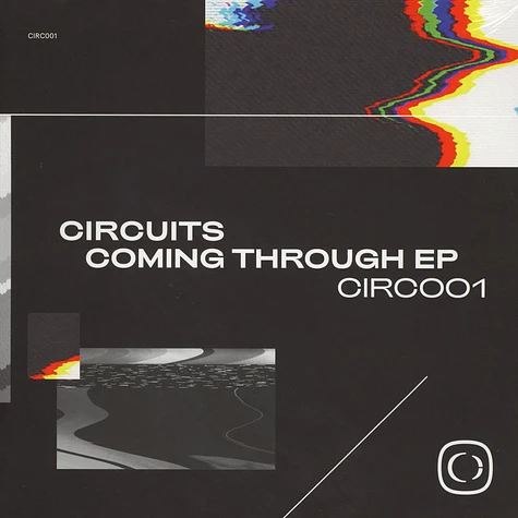 Circuits - Coming Through EP White Vinyl Edition