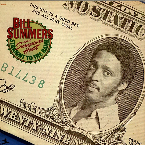 Bill Summers & Summers Heat - Straight To The Bank
