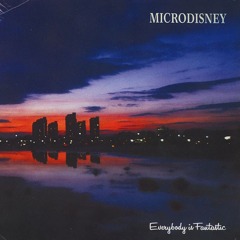 Microdisney ? - Everybody Is Fantastic