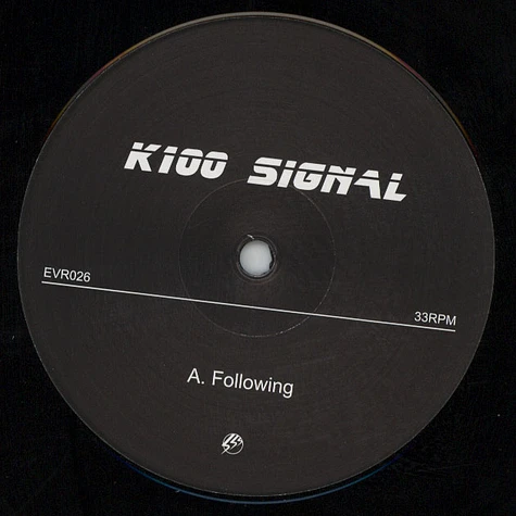 K100 Signal - Following / Implosion