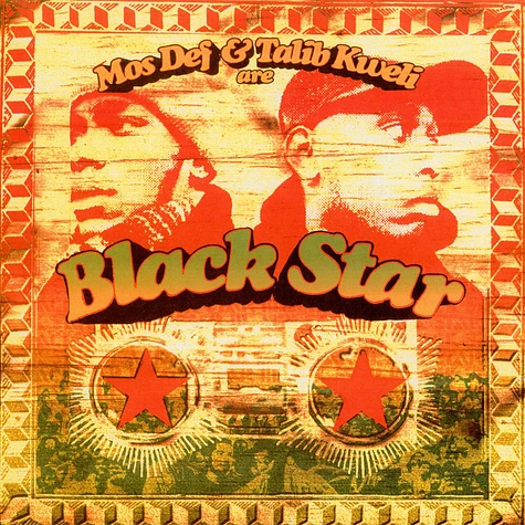 Black Star - Mos Def & Talib Kweli Are Black Star