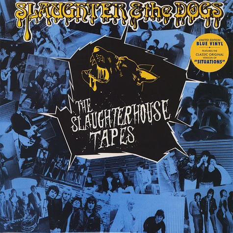 Slaughter & The Dogs - The Slaughterhouse Tapes