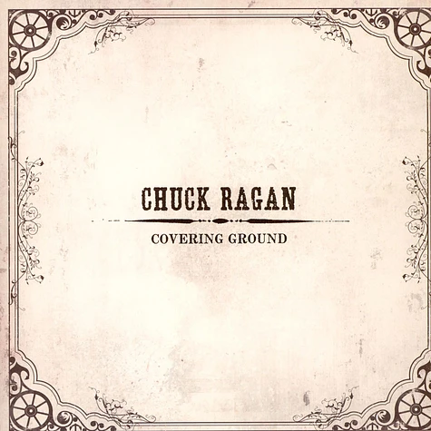 Chuck Ragan - Covering Ground