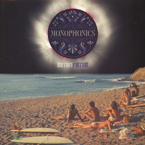 Monophonics - Mirrors Black Vinyl Edition