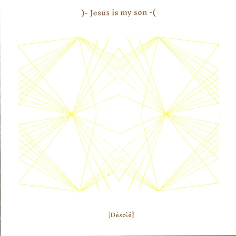 Jesus Is My Son - Innocence / Insouciance