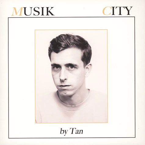 Tan - Musik City