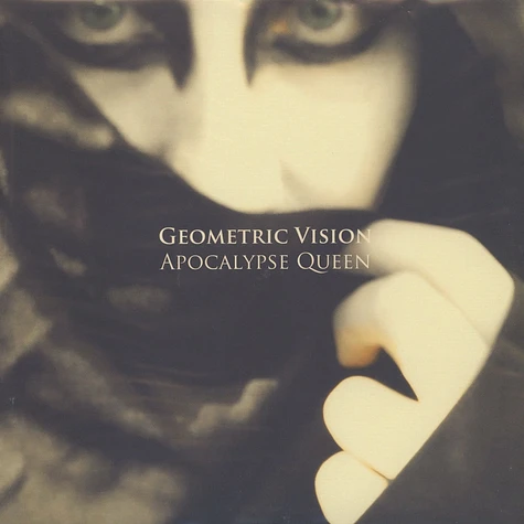 Geometric Vision - Apocalypse Queen EP