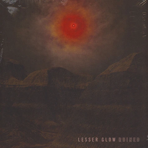 Lesser Glow - Ruined