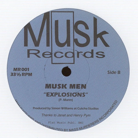 Musk Men - I Never Thought / Explosions