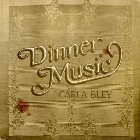 Carla Bley - Dinner Music