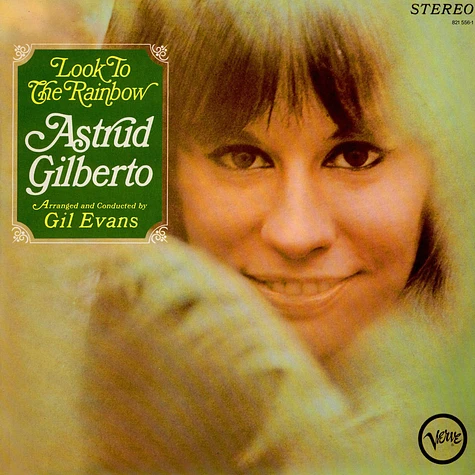 Astrud Gilberto - Look To The Rainbow