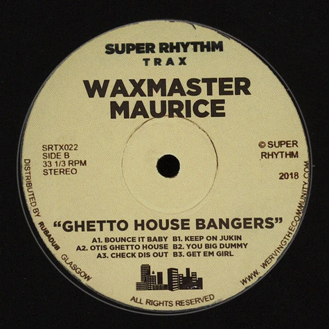 Waxmaster Maurice - Ghetto House Bangers