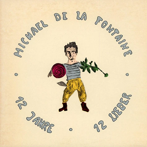 Michael De La Fontaine - 12 Jahre - 12 Lieder