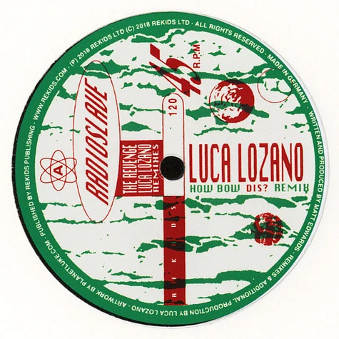 Radio Slave - The Revenge Luca Lozano Remixes