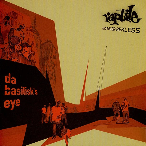 Raptile and Roger Rekless - Da Basilisk's Eye