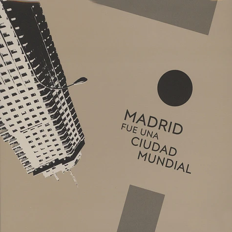 V.A. - Madrid Fue Una Ciudad Mundial