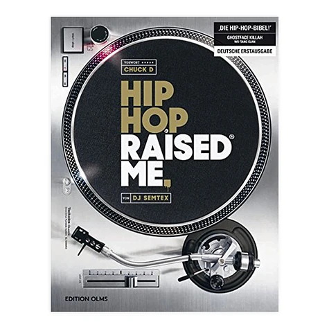 DJ Semtex - Hip Hop Raised Me Deutsche Ausgabe