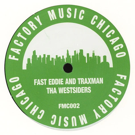 Fast Eddie & Traxman - Tha Westsiders