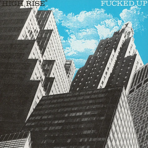 Fucked Up - High Rise