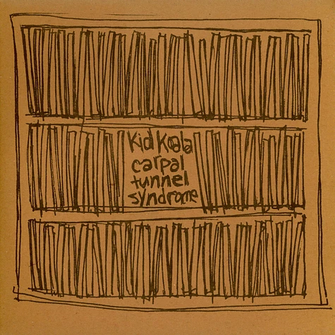 Kid Koala - Carpal Tunnel Syndrome