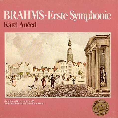 Johannes Brahms, Karel Ančerl - Erste Symphonie