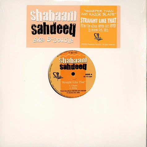 Shabaam Sahdeeq aka S-Dub - Straight Like That