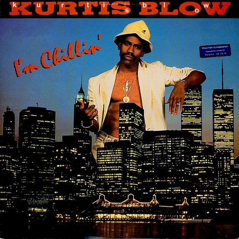 Kurtis Blow - I'm Chillin'