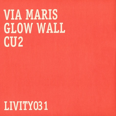 Via Maris - Glow Wall / CU2