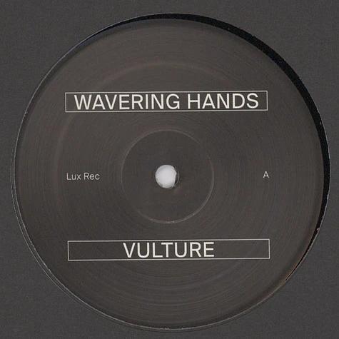 Wavering Hands - Vulture