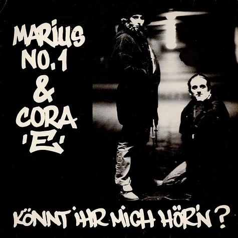 Marius No.1 & Cora E - Könnt Ihr Mich Hör'n?