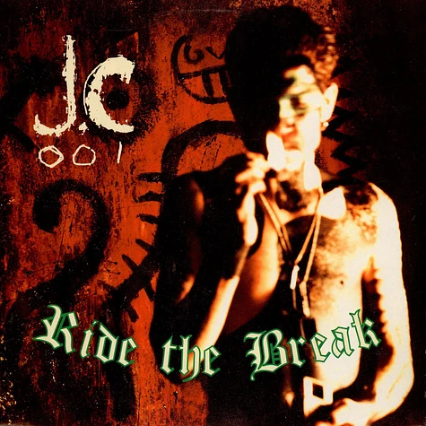 JC-001 - Ride The Break