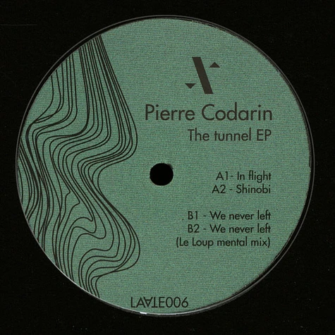 Pierre Codarin - The Tunnel EP Le Loup Remix