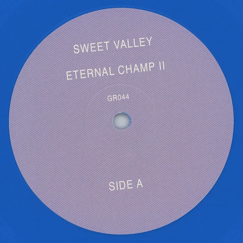 Sweet Valley - Eternal Champ II Colored Vinyl Edition