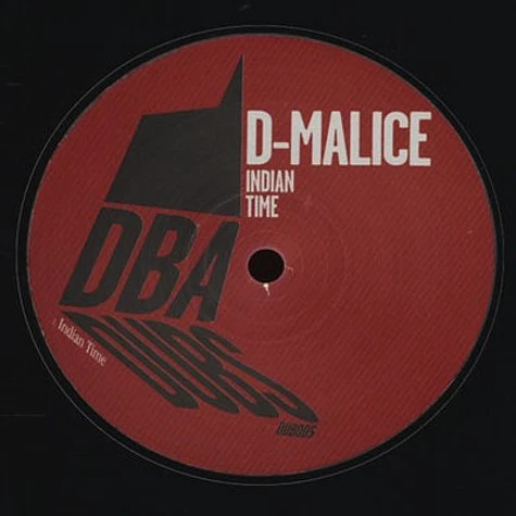 D Malice - Indian Time