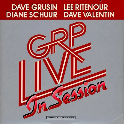 Dave Grusin, Lee Ritenour, Diane Schuur, Dave Valentin - GRP Live In Session