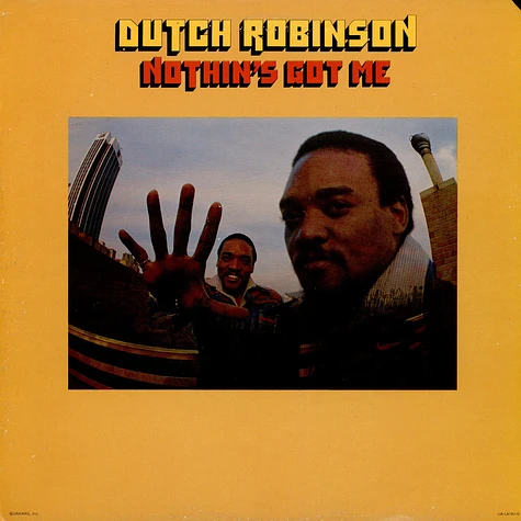 Dutch Robinson - Nothin's Got Me