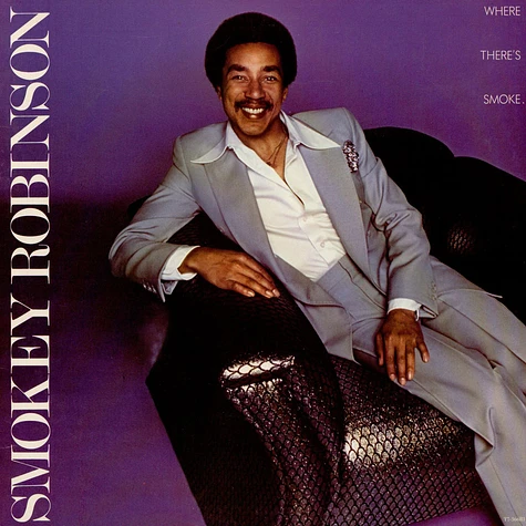 Smokey Robinson - Where There's Smoke...