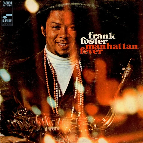 Frank Foster - Manhattan Fever