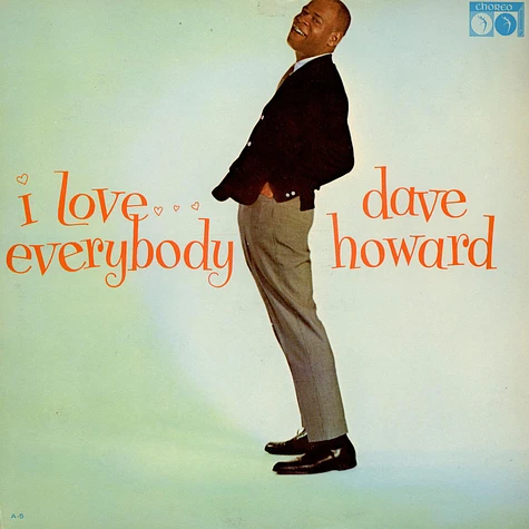 Dave Howard - I Love Everybody