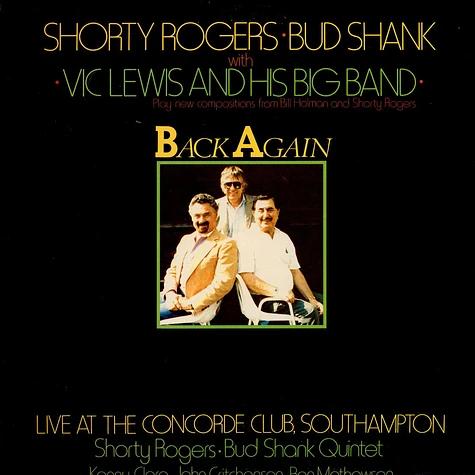 Shorty Rogers - Bud Shank With Vic Lewis And His Big Band, The Bud Shank Quintet - Back Again