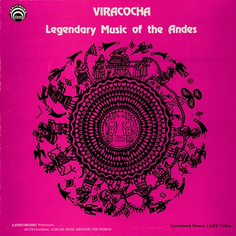 V.A. - Viracocha - Legendary Music Of The Andes