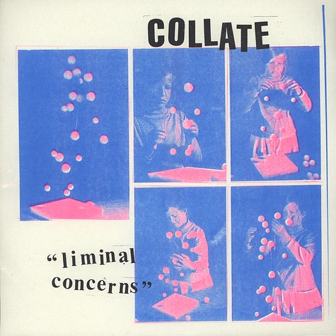 Collate - Liminal Concerns Collate