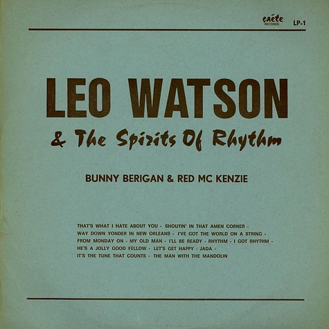 Leo Watson And The Spirits Of Rhythm - Leo Watson & The Spirits Of Rhythm
