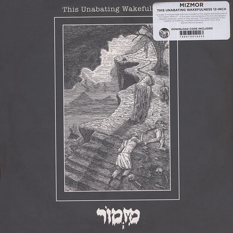 Mizmor - This Unabating Wakefulness