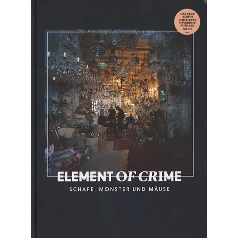 Element Of Crime - Schafe, Monster und Mäuse Limited Songbook Edition
