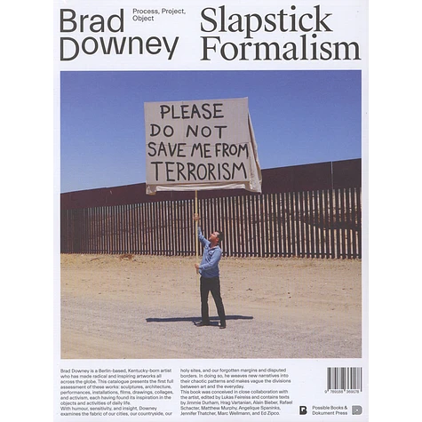 Brad Downey - Slapstick Formalism: Process, Project, Object