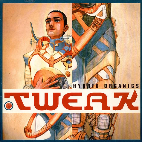 Tweak - Hybrid Organics