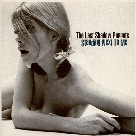 The Last Shadow Puppets - Standing Next To Me