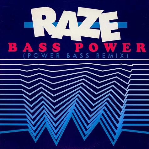 Raze - Bass Power (Power Bass Remix)