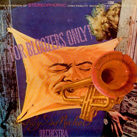 Rey DeMichel And His Orchestra - For Bloozers Only!